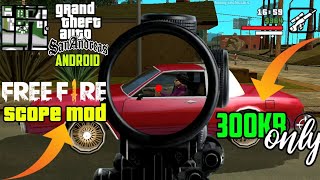 [300KB] Free Fire Scope Mod For GTA SA Android | Free Fire Scope In GTA SA Android |HUNNY TECHNICALS