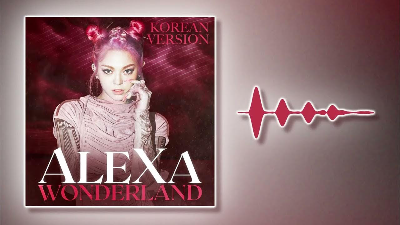 AleXa Wonderland (Korean Version) [Official Audio] YouTube