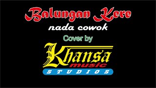 Karaoke Balungan Kere no vocal *cowok* Khansa Music