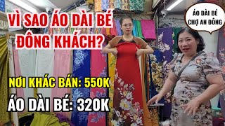 ÁO DÀI RẺ & ĐẸP NHẤT CHỢ AN ĐÔNG 💥(LỤA LẠNH ABC 320k 💥ÁO DÀI THÊU 1tr2-2tr9 | MUA ÁO TẶNG QUẦN