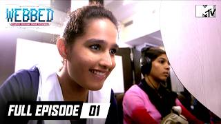 Full Episode | Ep 1 | MTV Webbed - Think Before You Click