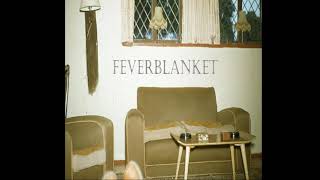 Fever Blanket - Day Dream