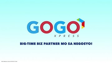 GoGo Xpress, Big Time Biz Partner Mo Sa Negosyo!