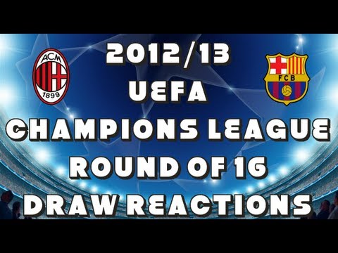 2012/13 UEFA Champions League | Round of 16 | Milan vs Barcelona Draw Reactions