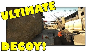 THE ULTIMATE DECOY! - CS:GO