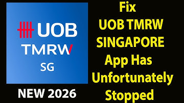 Fix UOB TMRW Unfortunately Has Stopped |UOB TMRW   Stopped Problem | PSA 24