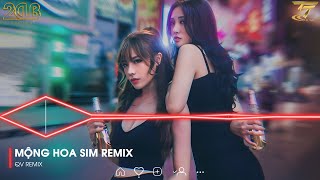 MỘNG HOA SIM REMIX , CẢ MỘT TRỜI THƯƠNG NHỚ QUAY VỀ ♫ BXH NHẠC TRẺ REMIX HAY NHẤT HIỆN NAY