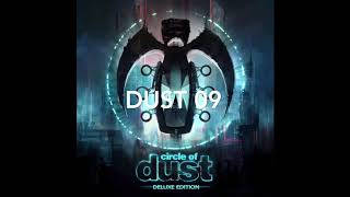 Circle of Dust - Dust 09