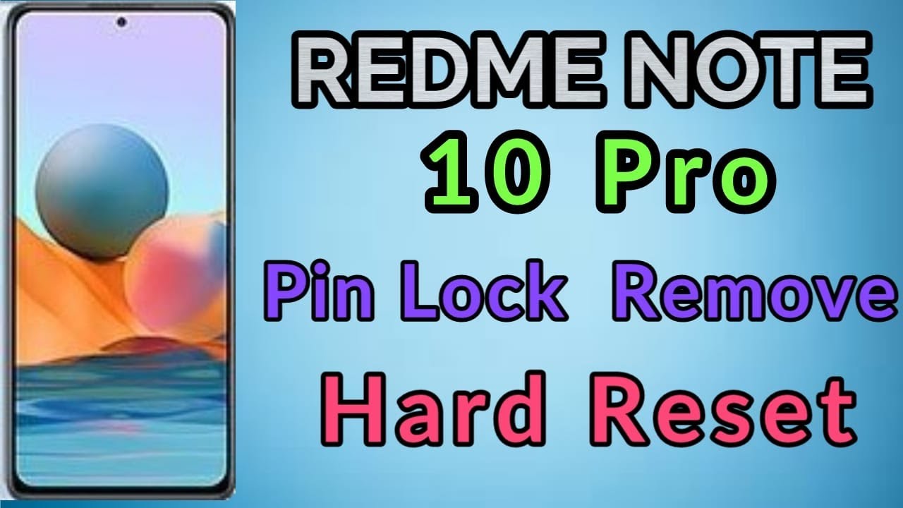 Redme Note 10 Pro Hard Reset | Pin Lock Password remove | All Redme ...
