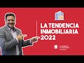 ¡La TENDENCIA inmobiliaria 2022!