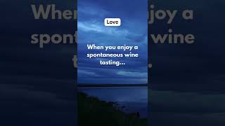 Wine Tasting in Love #love  #admiration  #winetasting  #shorts #lovefacts #lovestatus #lovesong