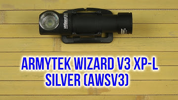 Распаковка Armytek Wizard v3 XP-L Silver AWSv3