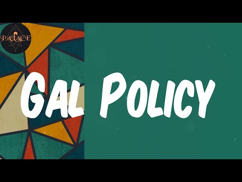 Gal Policy (Lyrics) - Kranium