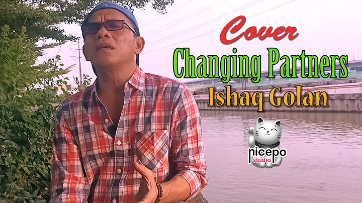 cover [ Changing Partners ] video & audio by Ishaq...
