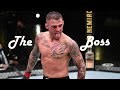 Dustin poirier the boss