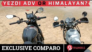Is the Yezdi Adventure better than Royal Enfield Himalayan || Exclusive comparsion of touring bikes