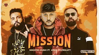 MISSION : Minister Music (Official Video) 6irdz | Superj4tt | From The Album "OVERDOSE"