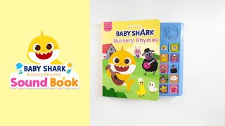 Sneak Peek! Pinkfong Baby Shark Nursery Rhymes Sound Book