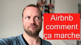 Airbnb comment ca marche