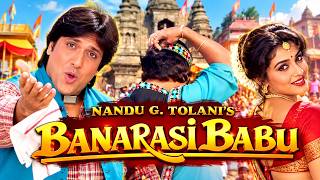 Banarasi Babu (1997) Full Movie | Govinda, Ramya Krishnan, Kader Khan | Hindi Comedy Movie