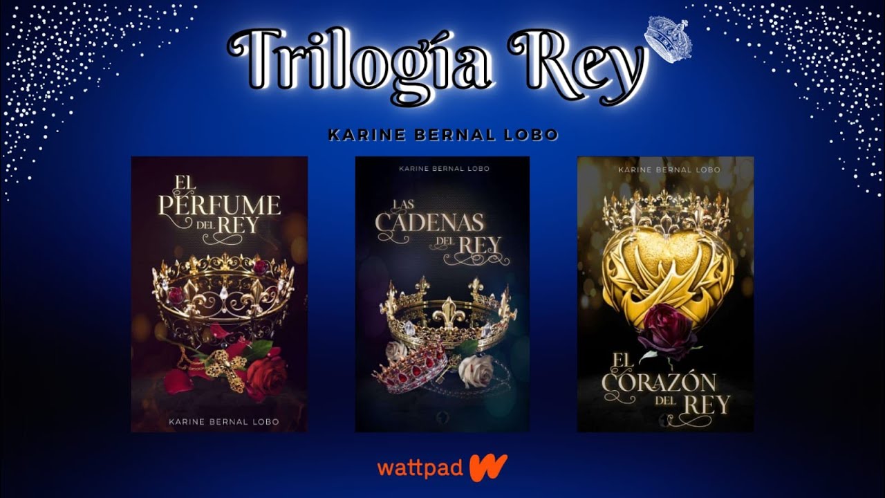 Trilogia del Rey Karine Bernal Lobo YouTube