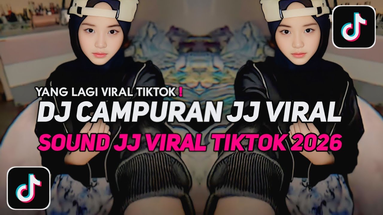 DJ CAMPURAN VIRAL TIK TOK 2026 JEDAG JEDUG FULL BASS TERBARU