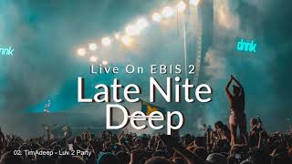 Late Nite Deep 03 Dec 2021 China Charmeleon Timadeep Atjazz Kojo Akusa Dwson  Kvrvbo