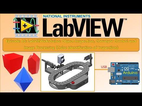 EP10 [Color Identification for Object Inspection] LabVIEW+Arduino