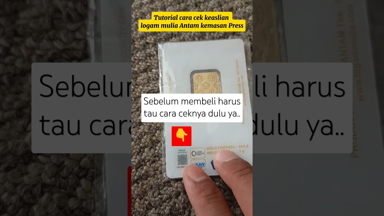 Cara Cepat Cek Keaslian Emas Antam #antamlogammulia