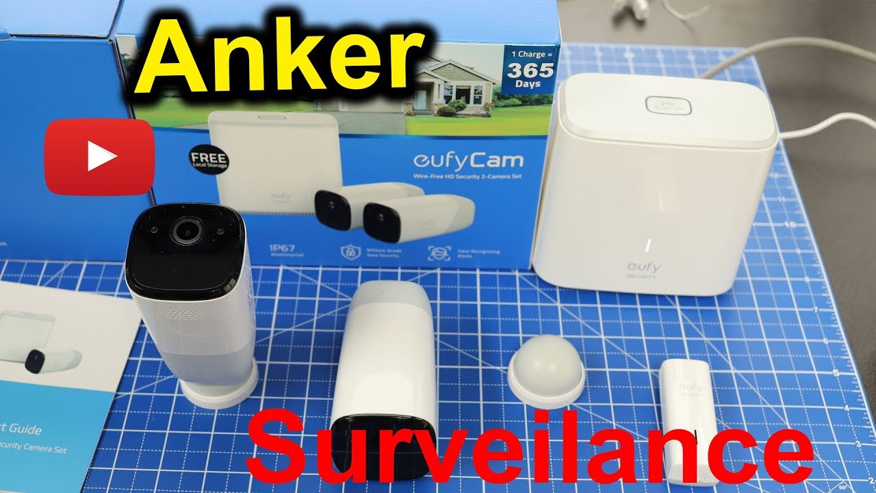 Anker Eufy Cam Surveilance System Unboxing and Setup YouTube