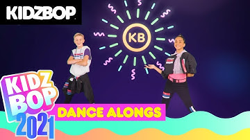 KIDZ BOP 2021  Dance Along Videos [30 Minutes] Featuring Blinding Lights Physical & Breaking Me