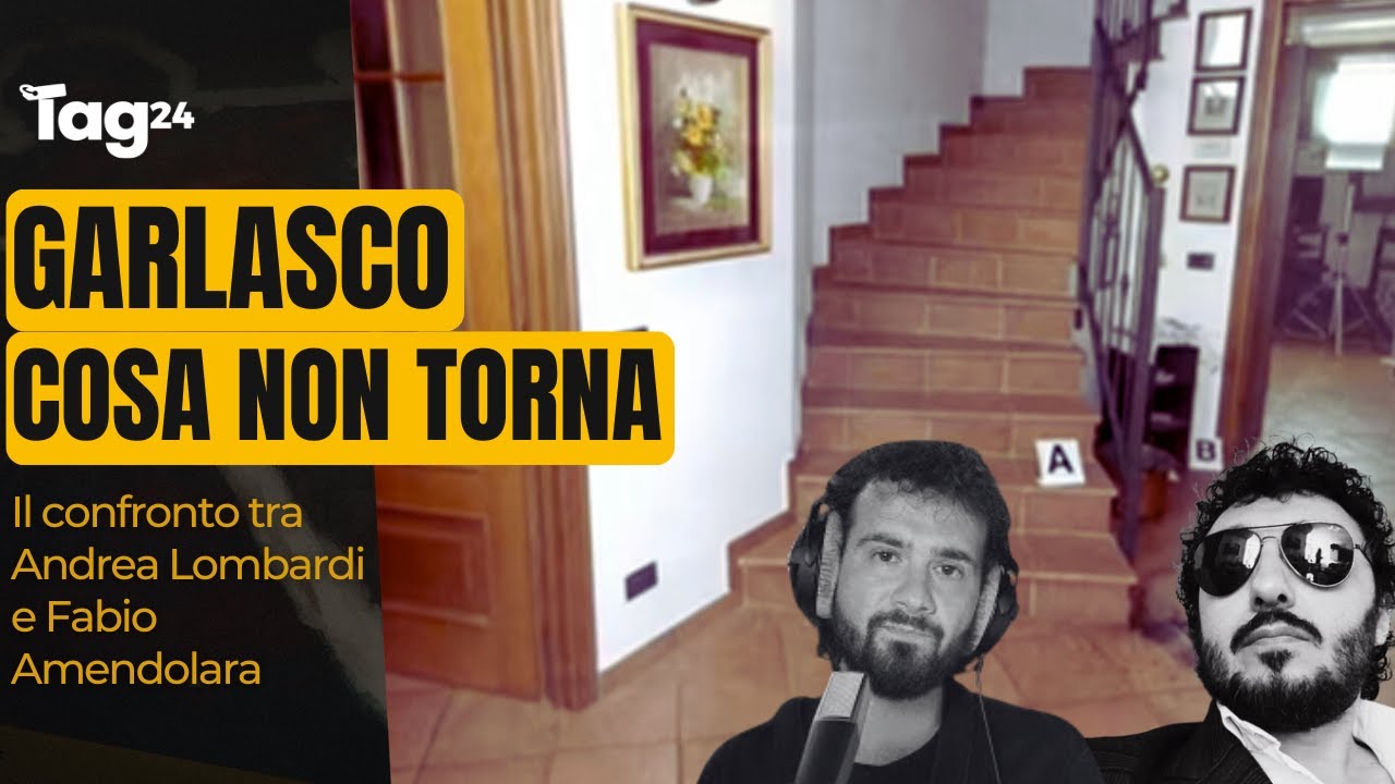 Delitto di Garlasco, cosa non torna? Confronto tra Andrea Lombardi e Fabio Amendolara