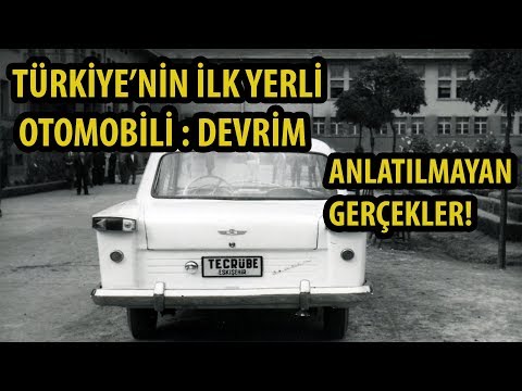 Türkiye'nin İlk Yerli Otomobili Devrim'in Hikayesi