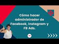 Cómo hacer administrador de Facebook e Instagram a tu agencia de marketing 2022