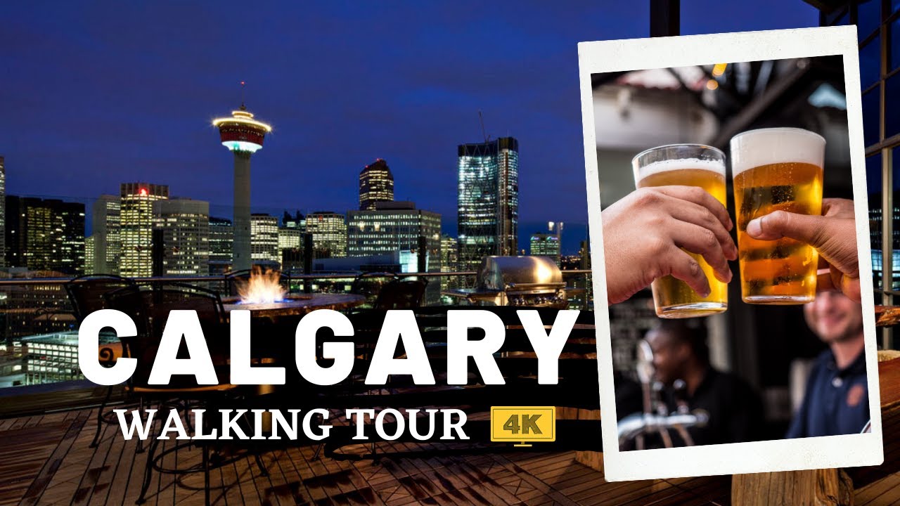 Calgary Walking Tour | Summer 2021 | Downtown Calgary 4K | Places to see in Calgary