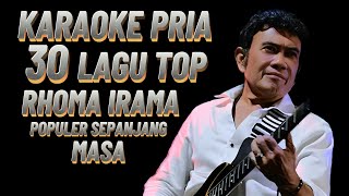 30 Lagu Karaoke Pria Karya Rhoma Irama @eddymelodi