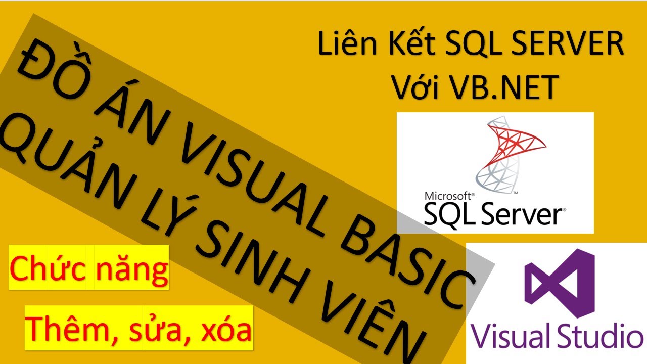 code vb แหล่ง รวม  2022  Hướng dẫn làm đồ án VB.net - Với chức năng Thêm, sửa, xóa - Liên kết SQL SERVER với VB.net - HUBT