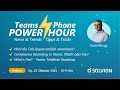 Teams Phone Power Hour // Oktober 2025