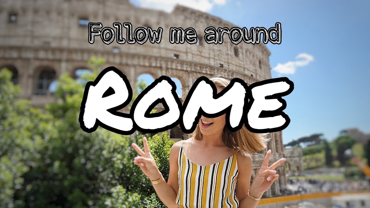 Follow me around ROME #VLOG🛳 follow me around lyrics