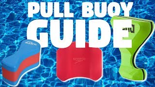 Pull Buoy Guide