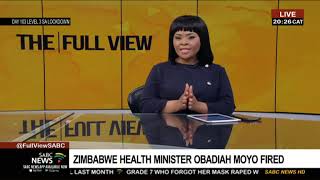 Zimbabwe's embattled health minister sacked | Ephert Musekiwa weighs in