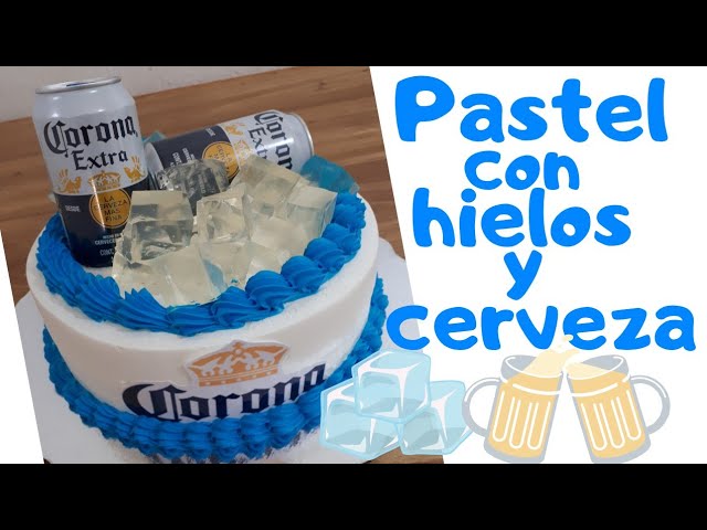 PASTEL CON CERVEZA Y HIELOS(Tips para decorar) - YouTube