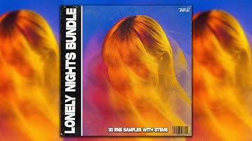 [FREE] RNB LOOP KIT / SAMPLE PACK - "Lonely Nights Bundle" (Drake, Bryson Tiller, PARTYNEXTDOOR)