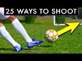 25 WAYS TO SHOOT A FOOTBALL OR SOCCER BALL image