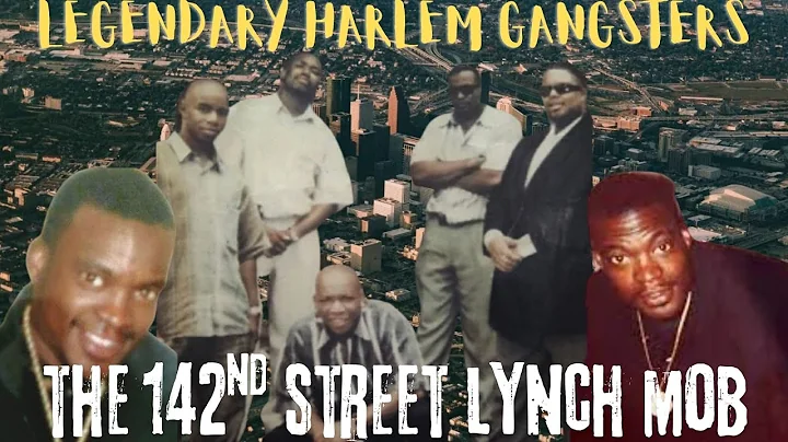 New York City's DEADLIEST GANG: Harlem's 142nd St LYNCH MOB