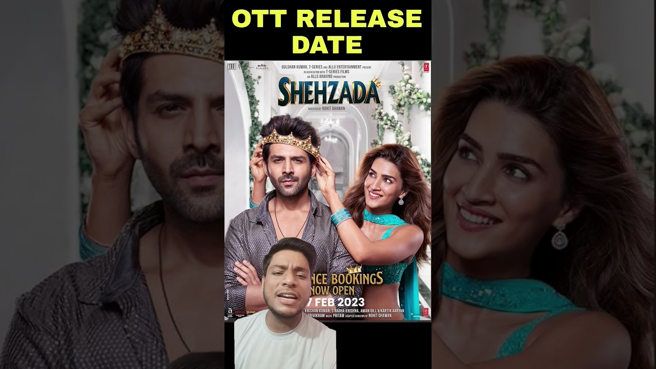 Shehzada Ott Release Date 