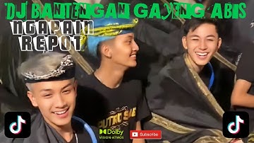 DJ NGAPAIN REPOT | DJ BANTENGAN GAYENG ABIS | KI MANGKU JATI FEAT OMNIVORA PROJECT