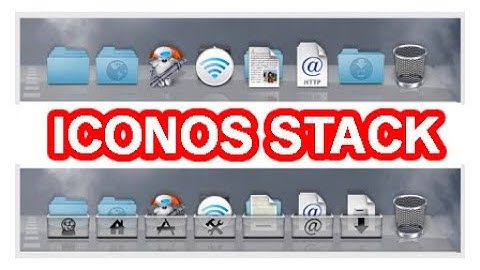 ► DESCARGAR ICONOS DE STACK DOCKLET ESTILO MAC - 2021