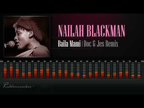 Nailah Blackman Baila Mami Doc Jes Remix 2018 Soca HD