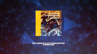 Soul Seekerz & Luv Foundation (UK) - Summertime (Radio Edit) Resimi